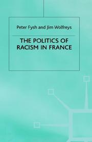 Front cover of The politics of racism in France by Peter Fysh