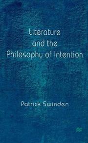 Front cover of Literature and the philosophy of intention by Patrick Swinden