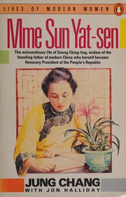 Front cover of Mme Sun Yat-sen by Jung Chang