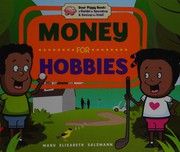 Cover of Money for hobbies by Mary Elizabeth Salzmann