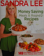 Front cover of Money saving meals and round 2 recipes by Sandra Lee