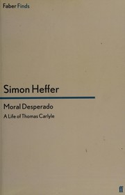 Cover of Moral desperado by Simon Heffer
