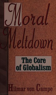 Cover of Moral meltdown by Hilmar von Campe