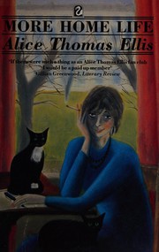 Front cover of More Home Life by Alice Thomas Ellis
