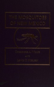 Front cover of The mosquitoes of New Mexico by Theodore A. Wolff