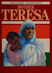 Front cover of Mother Teresa (World Leaders Past and Present) by Joan Graff Clucas
