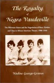 Front cover of The royalty of Negro vaudeville by Nadine George-Graves