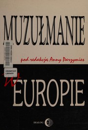 Cover of Muzułmanie w Europie by Anna Parzymies