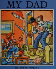 Cover of My Dad by Philippe Dupasquier
