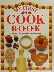 Front cover of My First Cookbook by Angela Wilkes