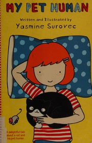 Cover of My pet human by Yasmine Surovec