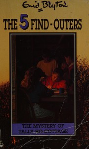 Front cover of The Mystery of Tally-Ho Cottage by Enid Blyton