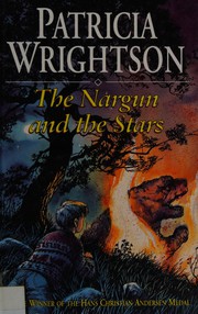 Front cover of The nargun and the stars by Patricia Wrightson