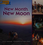Front cover of New Month, New Moon by Allison Maile Ofanansky