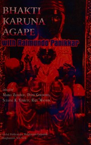 Front cover of Bhakti, karuna, agape, with Raimundo Panikkar by Raimon Panikkar