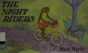 Front cover of The night riders by Matt Furie