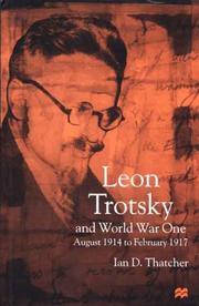 Cover of Leon Trotsky and World War One by Ian D. Thatcher