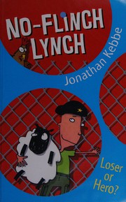 Cover of No-Flinch Lynch by Jonathan Kebbe