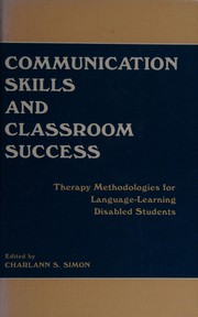 Cover of Communication skills and classroom success by Charlann S. Simon