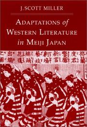 Front cover of Adaptations of Western Literature in Meiji Japan by J. Scott Miller
