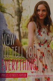 Front cover of Now I'll Tell You Everything by Phyllis Reynolds Naylor