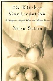 Cover of The kitchen congregation by Nora Janssen Seton