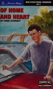 Front cover of Of Home and Heart by Anne E. Schraff