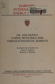 Front cover of Oil and money by Kathryn M. Dominguez