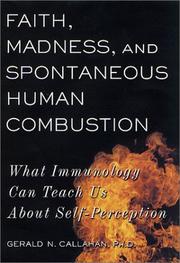 Cover of Faith, Madness, and Spontaneous Human Combustion by Gerald N. Callahan