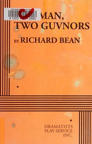 Cover of One man, two guvnors by Bean, Richard