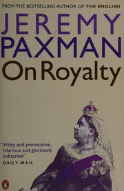 Cover of On Royalty by Jeremy Paxman