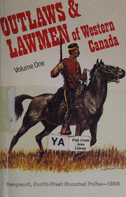 Front cover of Outlaws & Lawmen of Western Canada by Heritage House