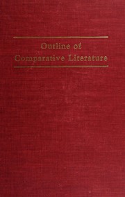 Front cover of Outline of comparative literature from Dante Alighieri to Eugene O'Neill by Werner P. Friederich