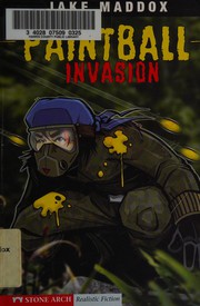 Cover of Paintball invasion by Jake Maddox