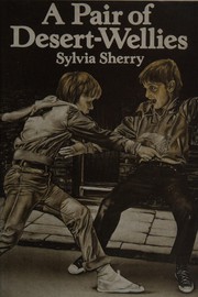 Front cover of A pair of desert-wellies by Sylvia Sherry
