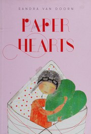Cover of Paper Hearts by Sandra Van Doorn