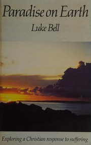 Cover of Paradise on Earth by Luke Bell