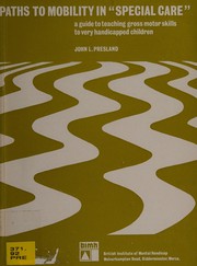 Front cover of Paths to mobility in "special care" by John Presland