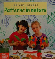 Front cover of Patterns in Nature (Bright Sparks) by Rosie Dalzell