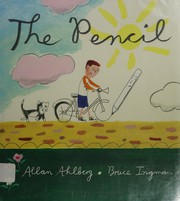 Cover of The pencil by Allan Ahlberg