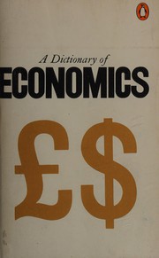 Cover of The Penguin dictionary of economics by Bannock, Graham.
