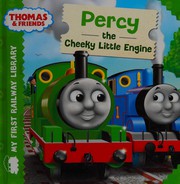 Front cover of Percy the Cheeky Little Engine by Reverend W. Awdry