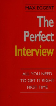 Cover of The perfect interview by Max Eggert