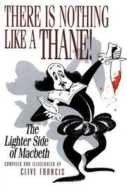 Cover of There is nothing like a thane! by Clive Francis