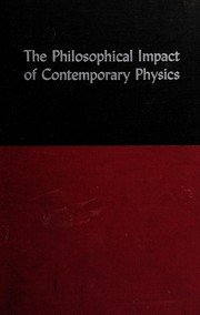 Front cover of The philosophical impact of contemporary physics by Mikic Capek