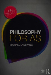 Cover of Philosophy for AS by Michael Lacewing