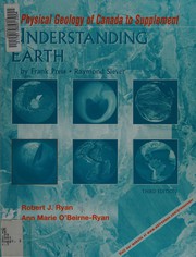 Front cover of Physical geology of Canada [supplement to] Understanding earth, third edition / Frank Press, Raymond Siever by R. J. Ryan