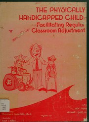 Cover of The physically handicapped child by Rick L. Hanna