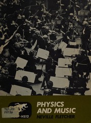 Front cover of Physics of Music (The Fundamentals of Senior Physics) by Nevillie Fletcher