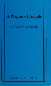 Front cover of A plague of angels by Mark St. Germain